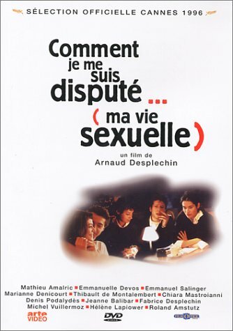Livrenpoche : Comment je me suis disputé... (ma vie sexuelle) - Arnaud Desplechin - DVD