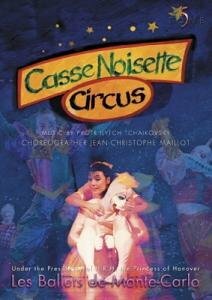 Livrenpoche : Les Ballets De Monte Carlo : Casse-Noisette Circus - XXX - DVD