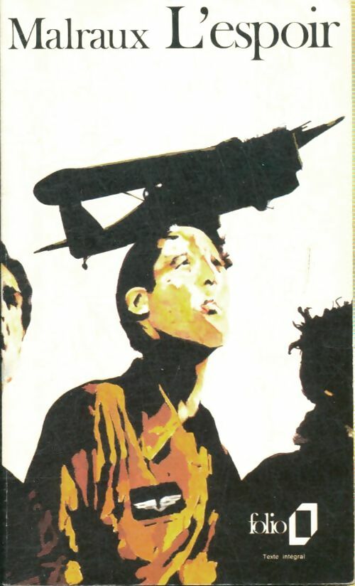 Livrenpoche : L'espoir - André Malraux - Livre