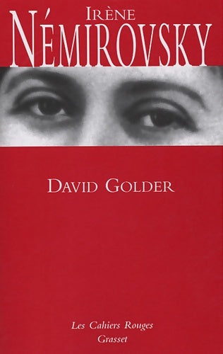 David Golder - Irène Némirovsky -  Les Cahiers Rouges - Livre