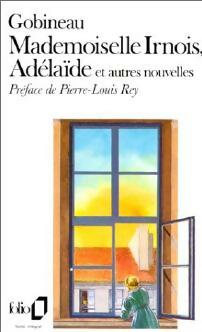 Livrenpoche : Mademoiselle Irnois / Adelaïde et autres nouvelles - Arthur De Gobineau - Livre