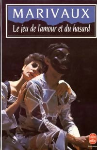 Livrenpoche : Le jeu de l'amour et du hasard - Marivaux - Livre