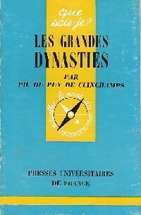 Livrenpoche : Les grandes dynasties - Philippe Du Puy de Clinchamps - Livre