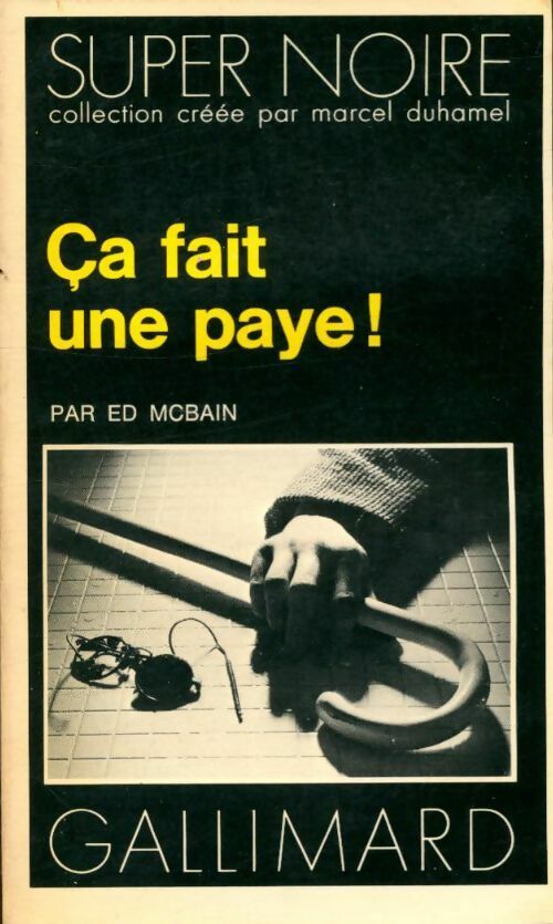 Livrenpoche : Ca fait une paye ! - Ed McBain - Livre
