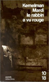 Livrenpoche : Mardi, le rabbin a vu rouge - Harry Kemelman - Livre