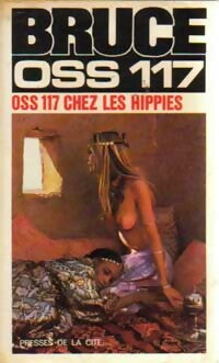 Livrenpoche : OSS 117 chez les hippies - Josette Bruce - Livre