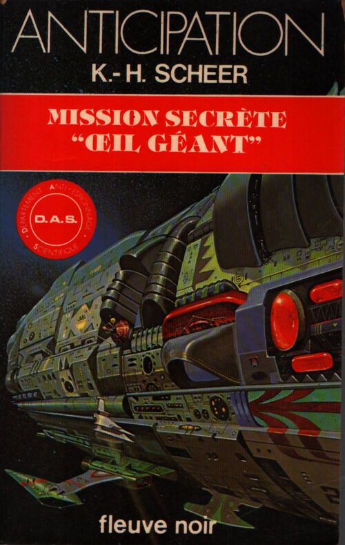 Mission secrète Oeil géant - Karl Herbert Scheer - Livre