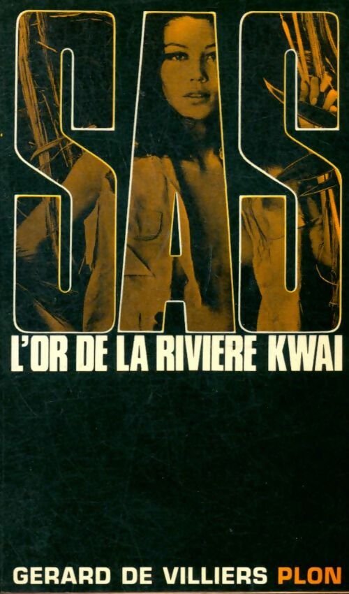 Livrenpoche : L'or de la rivière Kwaï - Gérard De Villiers - Livre