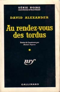 Livrenpoche : Au rendez-vous des tordus - David Alexander - Livre