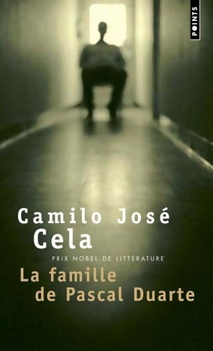 Livrenpoche : La famille de Pascal Duarte - Cela Camilo Jose - Livre