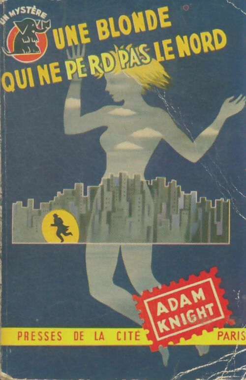 Livrenpoche : Une blonde qui ne perd pas le nord - Adam Knight - Livre