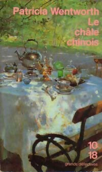 Livrenpoche : Le châle chinois - Patricia Wentworth - Livre