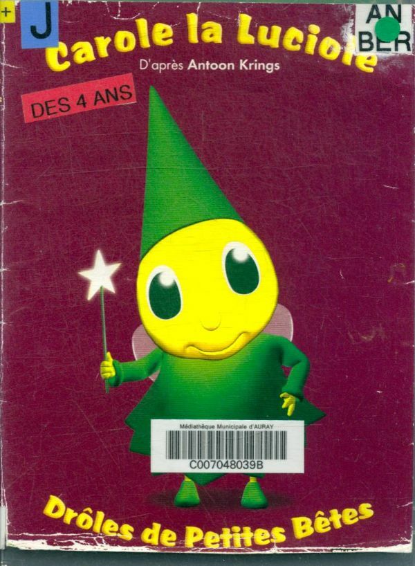 Livrenpoche : Drôles de petites bêtes : Carole la luciole - Stéphane Bernasconi - DVD