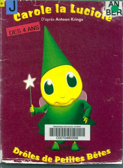 Livrenpoche : Drôles de petites bêtes : Carole la luciole - Stéphane Bernasconi - DVD