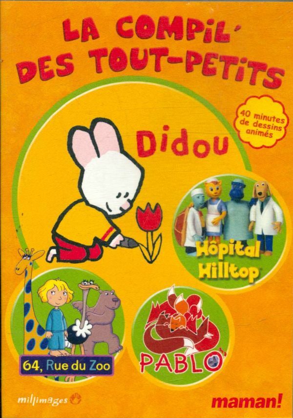 Livrenpoche : La Compil' des tout-Petit avec : Didou, Hopital Hilltop, 64 Rue du Zoo, Pablo - XXX - DVD