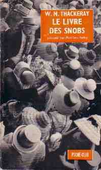 Livrenpoche : Le livre des snobs - W.M. Thackeray - Livre
