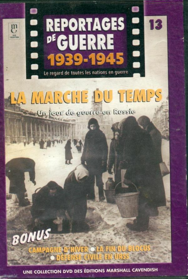 Livrenpoche : Reportage de guerre 1939-1945 : La marche du temps Un Jour de guerre en Russie - XXX - DVD