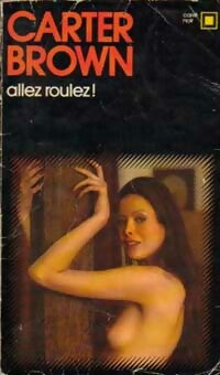 Livrenpoche : Allez, roulez ! - Carter Brown - Livre