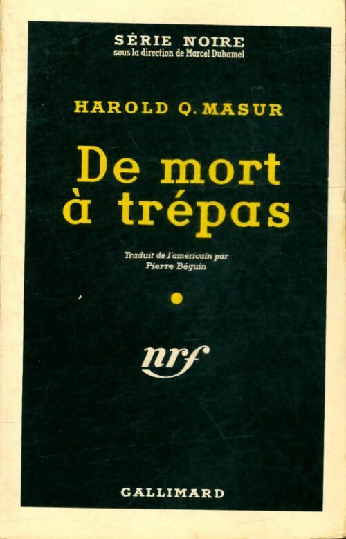 Livrenpoche : De mort à trépas - Harold Q. Masur - Livre