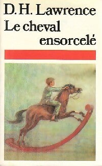 Livrenpoche : Le cheval ensorcelé - David Herbert Lawrence - Livre