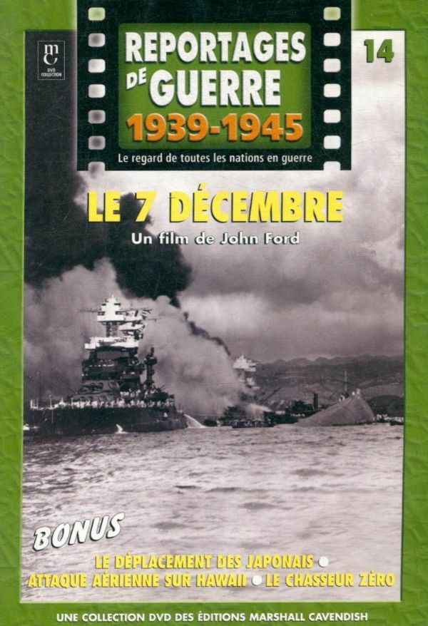 Livrenpoche : Reportage de guerre 1939-1945 : Le 7 décembre - XXX - DVD