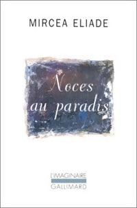 Livrenpoche : Noces au paradis - Mircea Eliade - Livre