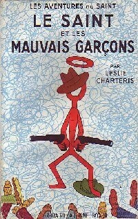 Livrenpoche : Le Saint et les mauvais garçons - Leslie Charteris - Livre