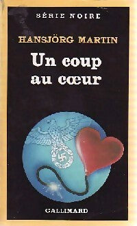 Livrenpoche : Un coup au coeur - Hansjörg Martin - Livre
