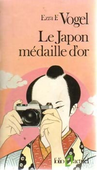 Livrenpoche : Le Japon médaille d'or - Erza F. Vogel - Livre