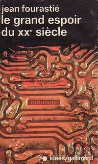 Livrenpoche : Le grand espoir du XXe siècle - Jean Fourastié - Livre