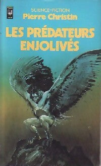 Livrenpoche : Les prédateurs enjolivés - Pierre Christin - Livre