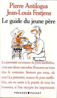Livrenpoche : Le guide du jeune père - Pierre Antilogus - Livre