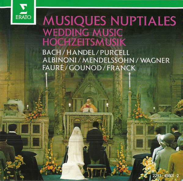Livrenpoche : Bach, Handel, Purcell, Albinoni, Mendelssohn, Wagner, Fauré, Gounod, Franck - Musiques Nuptiales - Gounod, Fauré, Mendelssohn, Handel, Franck, Wagner, Bach, Purcell, Albinoni - CD