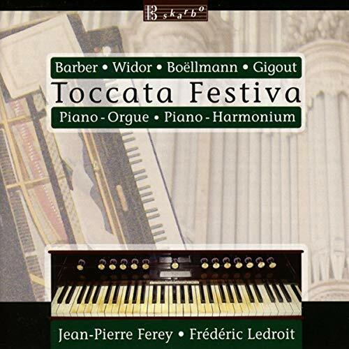 Livrenpoche : Toccata Festiva - Jean-Pierre Ferey, Frédéric Ledroit - CD