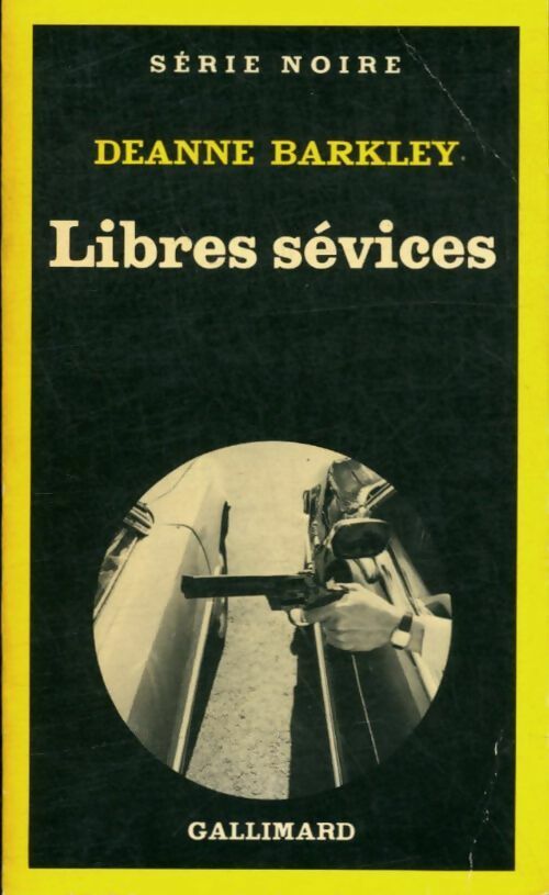 Livrenpoche : Libres sévices - Deanne Barkley - Livre