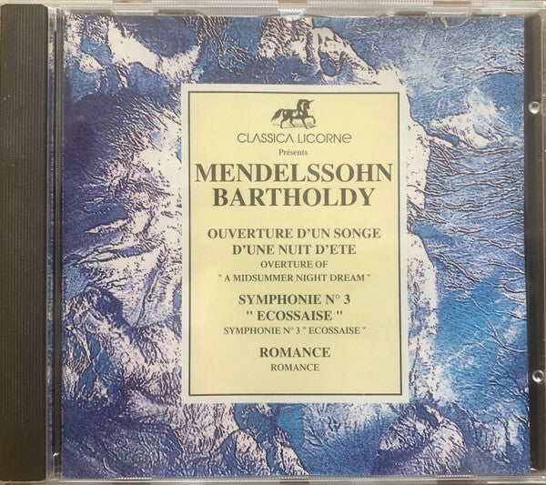 Livrenpoche : Mendelssohn, Bartholdy - Ouverture D'un Songe D'une Nuit D'Été - Symphonie N°3 Ecossaise - Romance - Mendelssohn, Bartholdy - CD