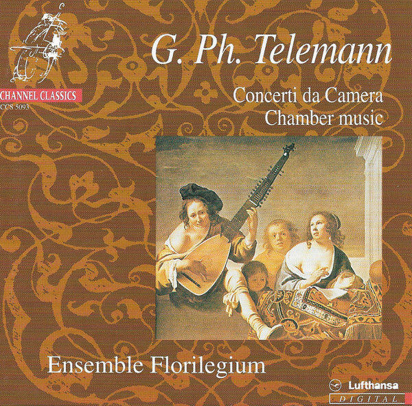 Livrenpoche : G. Ph. Telemann, Ensemble Florilegium - Concerti da Camera - G. Ph. Telemann, Ensemble Florilegium - CD
