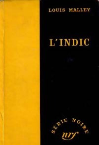Livrenpoche : L'indic - Louis Malley - Livre