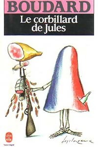 Le corbillard de Jules - Alphonse Boudard - Livre