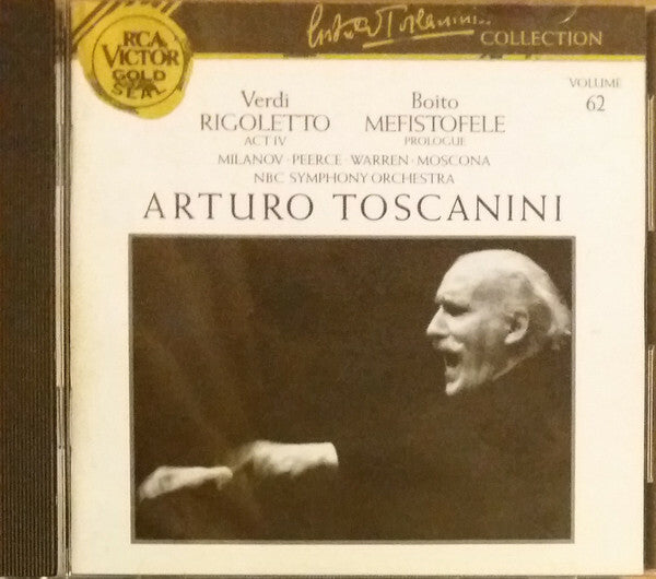 Livrenpoche : NBC Symphony Orchestra, Toscanini - Mefistofele / I Lombardi / Rigoletto (Excerpts) - Arturo Toscanini, Verdi - CD