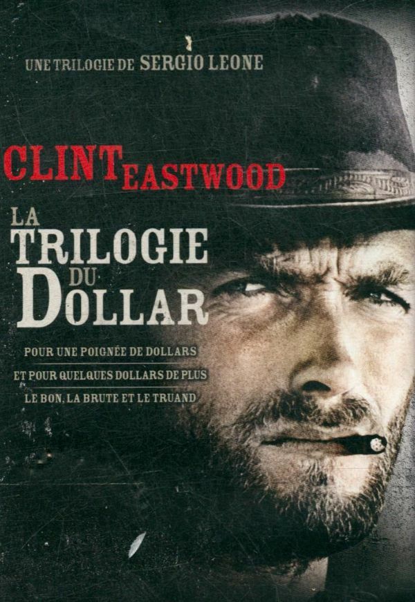 Livrenpoche : Sergio Leone : La trilogie poignée Quelques Dollars de Plus + Le Bon, la Brute et Le Truand - Sergio Leone - DVD