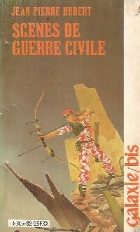 Livrenpoche : Scènes de guerre civile - Jean-Pierre Hubert - Livre
