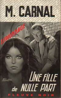 Livrenpoche : Une fille de nulle part - Michel Carnal - Livre