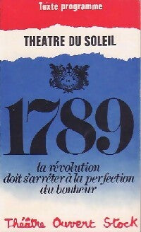Livrenpoche : 1789 - Théâtre du Soleil - Livre