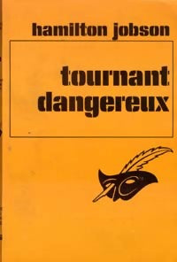 Livrenpoche : Tournant dangereux - Hamilton Jobson - Livre