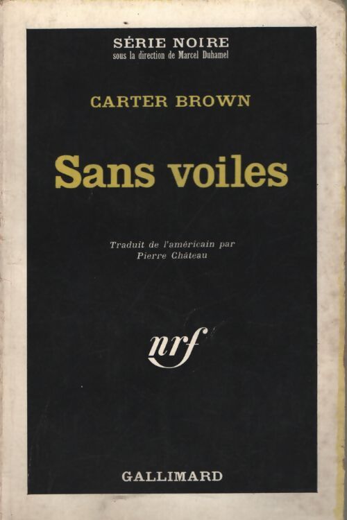 Sans voiles - Carter Brown - Livre
