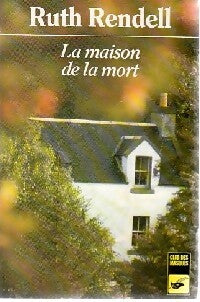Livrenpoche : La maison de la mort - Ruth Rendell - Livre