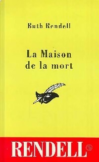Livrenpoche : La maison de la mort - Ruth Rendell - Livre