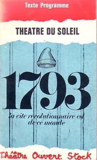 Livrenpoche : 1793 - Théâtre du Soleil - Livre