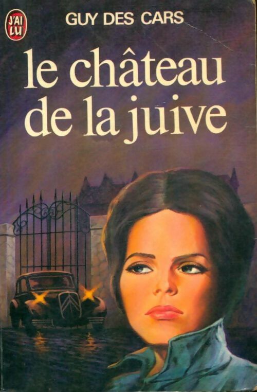 Livrenpoche : Le château de la juive - Guy Des Cars - Livre